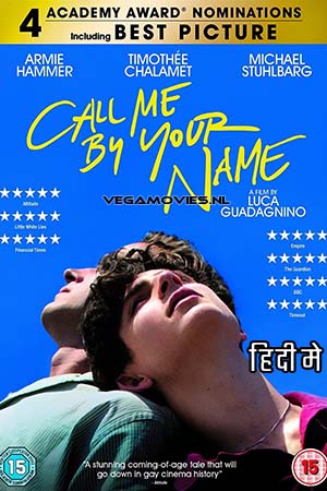 Download  Call Me By Your Name (2017) Dual Audio [Hindi - English] WeB-DL 480p [550MB] | 720p [1.5GB] | 1080p [3.2GB]