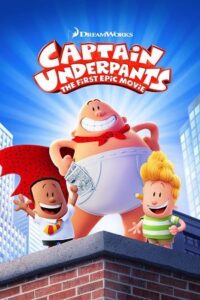 Download  Captain Underpants: The First Epic Movie (2017) BluRay Dual Audio {Hindi-English} 480p [300MB] | 720p [820MB] | 1080p [2GB]