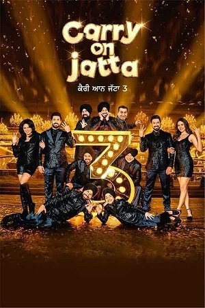 Download  Carry on Jatta 3 (2023) Hindi Full Movie WEB-DL 480p [450MB] | 720p [1.1GB] | 1080p [2.6GB]