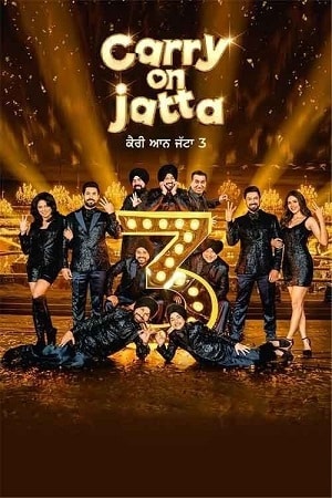 Download  Carry on Jatta 3 (2023) WEB-DL [Punjabi DDP5.1] Full Movie 480p [550MB] | 720p [1.8GB] | 1080p [3.3GB]