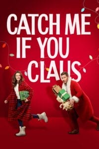 Download  Catch Me If You Claus (2023) WEB-DL {English With Subtitles} Full Movie 480p [300MB] | 720p [700MB] | 1080p [1.8GB]