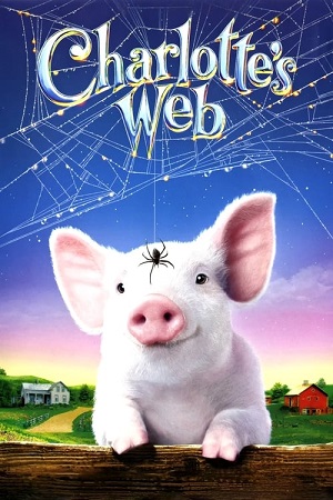 Download  Charlottes Web (2006) Dual Audio [Hindi - English] WeB-DL 480p [350MB] | 720p [850MB] | 1080p [1.8GB]