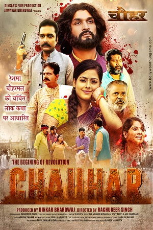 Download  Chauhar (2017) Hindi Full Movie 480p [300MB] | 720p [1GB]