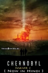 Download  Chernobyl (Season 1) Dual Audio {Hindi-English} HBO Original-Series 480p | 720p | 1080p BluRay