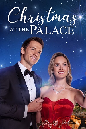 Download  Christmas at The Palace (2018) Dual Audio [Hindi - English] WeB-DL 480p [300MB] | 720p [800MB] | 1080p [1.8GB]