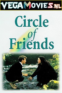 Download  Circle of Friends (1995) Dual Audio [Hindi-English] 480p [400MB] | 720p [900MB]