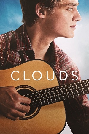 Download  Clouds (2020) English With Substittle WeB-DL 480p [350MB] | 720p [850MB] | 1080p [2GB]