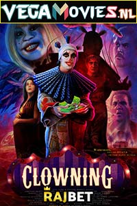 Download  Clowning (2022) Hindi [Voice Over] Full Movie WEB-DL 720p [876MB]