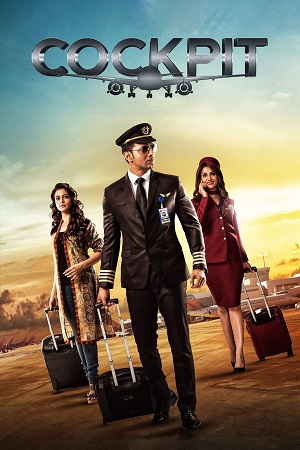 Download  Cockpit (2017) Dual Audio [Hindi ORG. - Bengali] WEB-DL 480p [500MB] | 720p [1.2GB] | 1080p [2.6GB]