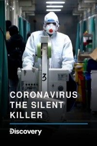 Download  Coronavirus: The Silent Killer 2020 {Hindi-English} 480p [500MB] | 720p [1GB] | 1080p [2GB] WEB-DL