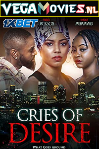 Download  Cries of Desire (2022) Hindi [Voice Over] Full Movie WEB-DL 720p [1GB]