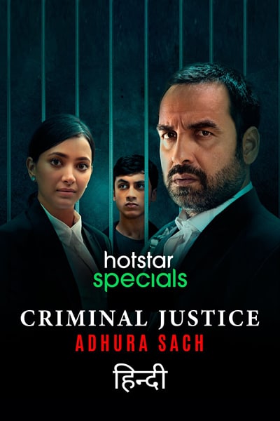 Download  Criminal Justice: Adhura Sach (2022) Season 3 Hindi Complete Hotstar Special WEB Series 480p | 720p | 1080p | 2160p 4K WEB-DL