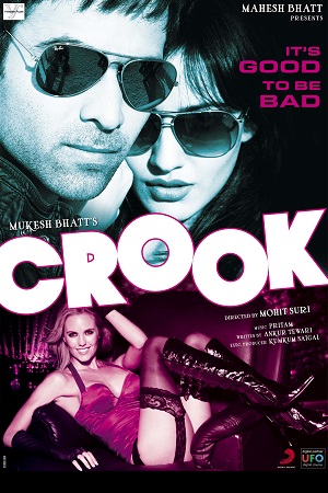 Download  Crook (2010) Hindi Full Movie 480p [350MB] | 720p [1GB] | 1080p [3.5GB]