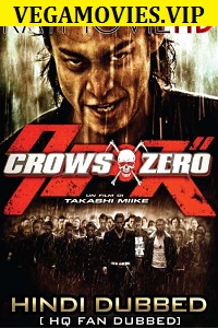 Download  Crows Zero (2007) Hindi Dubbed Full Movie 480p [400MB] | 720p [1GB]