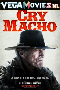 Download  Cry Macho (2021) English ESub 480p [350MB] | 720p [850MB] HDRip