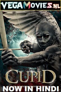 Download  Cupid (2020) Dual Audio {Hindi-English} 480p [300MB] | 720p [850MB] | 1080p [1.6GB]