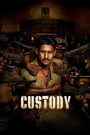 Download  Custody (2023) Dual Audio {Hindi ORG. - Telugu} Full Movie 480p [480MB] | 720p [1.3GB] | 1080p [2.8GB] WEB-DL