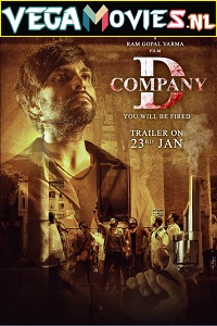 Download  D Company (2021) Hindi Full Movie 480p [250MB] | 720p [800MB] | 1080p [2GB]