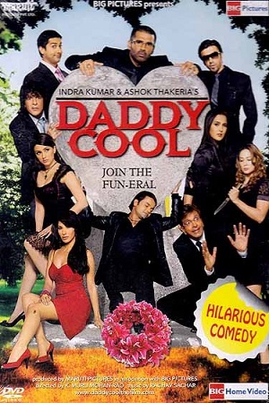 Download  Daddy Cool (2009) Hindi Full Movie 480p [300MB] | 720p [900MB]