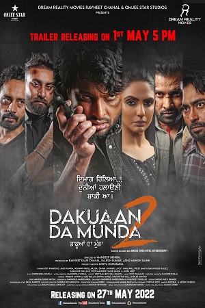 Download  Dakuaan Da Munda 2 (2022) WEB-DL Punjabi Full Movie 480p [550MB] | 720p [1.5GB] | 1080p [3GB]