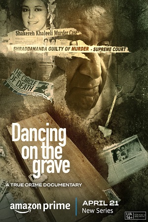 Download  Dancing on the Grave (Season 1) Dual Audio {Hindi-English} AMZN 480p | 720p | 1080p WEB-DL