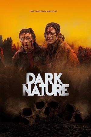 Download  Dark Nature (2023) BluRay Dual Audio {Hindi-English} 480p [320MB] | 720p [860MB] | 1080p [1.9GB]