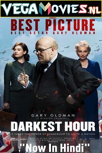 Download  Darkest Hour (2017) Dual Audio {Hindi-English} 480p [300MB] | 720p [1GB] | 1080p [3GB]