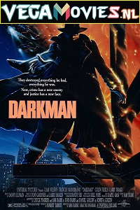 Download  Darkman (1990) Dual Audio {Hindi-English} 480p [300MB] | 720p [950MB]