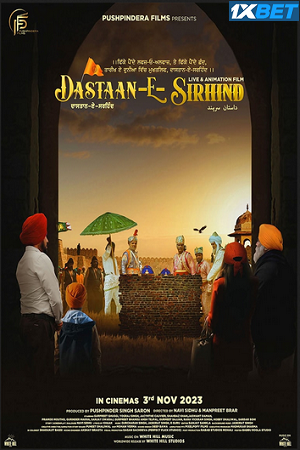 Download  Dastaan-E-Sirhind (2023) Punjabi HDCAMRip 480p [350MB] | 720p [950MB] | 1080p [2.5GB]