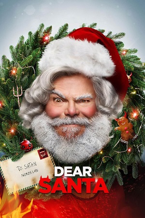 Download  Dear Santa (2024) WEB-DL {English With Subtitles} Full Movie 480p [320MB] | 720p [870MB] | 1080p [2.2GB]