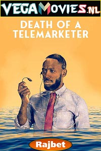 Download  Death of a Telemarketer (2020) Hindi [Voice Over] Full Movie WEB-DL 720p [788MB]