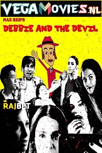 Download  Debbie and the Devil (2021) Hindi Voice Over Full Movie WEB-DL 720p [1GB]