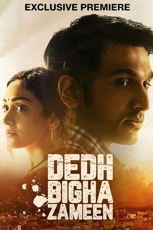 Download  Dedh Bigha Zameen (2024) JioCinema [Hindi DD5.1] WEB-DL 480p [350MB] | 720p [900MB] | 1080p [2GB]