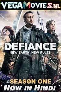 Download  Defiance (2013) Season 1 Hindi Dubbed 480p [130MB] | 720p [300MB] WEB-DL