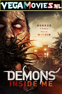 Download  Demons Inside Me (2019) Dual Audio {Hindi-English} 480p [350MB] | 720p [750MB] | 1080p [1.8GB]