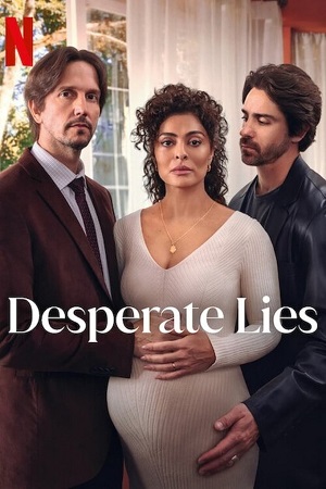 Download  Desperate Lies (Season 1) Dual Audio {Hindi-Portuguese} Netflix Original-Series 480p | 720p | 1080p WEB-DL