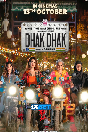 Download  Dhak Dhak (2023) Hindi Full Movie CAMRip 480p [360MB] | 720p [1.1GB] | 1080p [2.7GB]