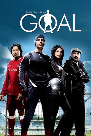 Download  Dhan Dhana Dhan Goal (2007) Hindi WEB-DL Full Movie 480p [420MB] | 720p [1.4GB] | 1080p [4.5GB]