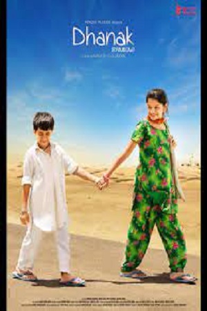 Download  Dhanak (2015) Hindi Full Movie 480p [300MB] | 720p [1GB] | 1080p [3GB]