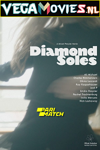 Download  Diamond Soles (2019) Hindi Voice Over Full Movie WEB-DL 720p [1GB]