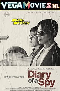 Download  Diary of a Spy (2022) Hindi Voice Over Full Movie WEB-DL 720p [1GB]