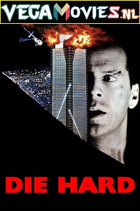 Download  Die Hard (1988) Dual Audio {Hindi-English} 480p [400MB] | 720p [1.3GB] | 1080p [4GB]