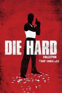 Download  Die Hard – Collection (1988-2013) Dual Audio {Hindi-English} 720p 10Bit HEVC x265 – BluRay