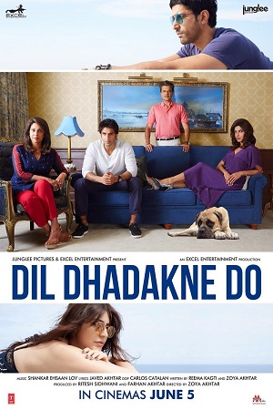 Download  Dil Dhadakne Do (2015) BluRay Hindi Full Movie 480p [500MB] | 720p [1.5GB] | 1080p [5GB]