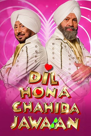 Download  Dil Hona Chahida Jawan (2023) Punjabi HDRip 480p [530MB] | 720p [1.8GB] | 1080p [3.5GB]