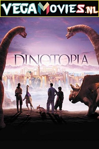 Download  Dinotopia (2002) Dual Audio {Hindi-English} 480p [300MB] | 720p [1GB]