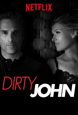 Download  Dirty John – Season 1 (2018) Netflix Series Dual Audio {Hindi-English} 480p | 720p HDRip