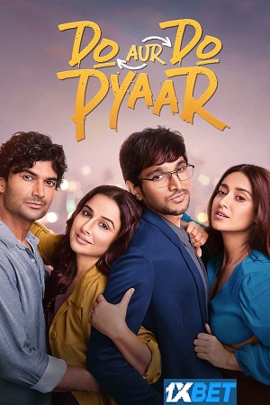 Download  Do Aur Do Pyaar (2024) Hindi CamRip V2 Full Movie 480p [400MB] | 720p [1GB] | 1080p [2.3GB]