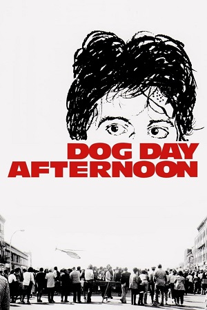 Download  Dog Day Afternoon (1975) Dual Audio [Hindi - English] WeB-DL 480p [550MB] | 720p [1GB] | 1080p [2.3GB]