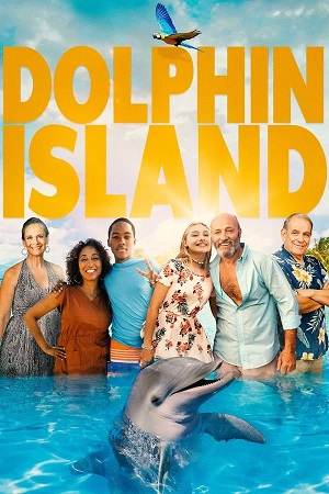 Download  Dolphin Island (2021) Dual Audio [Hindi - English] WeB-DL 480p [330MB] | 720p [950MB]